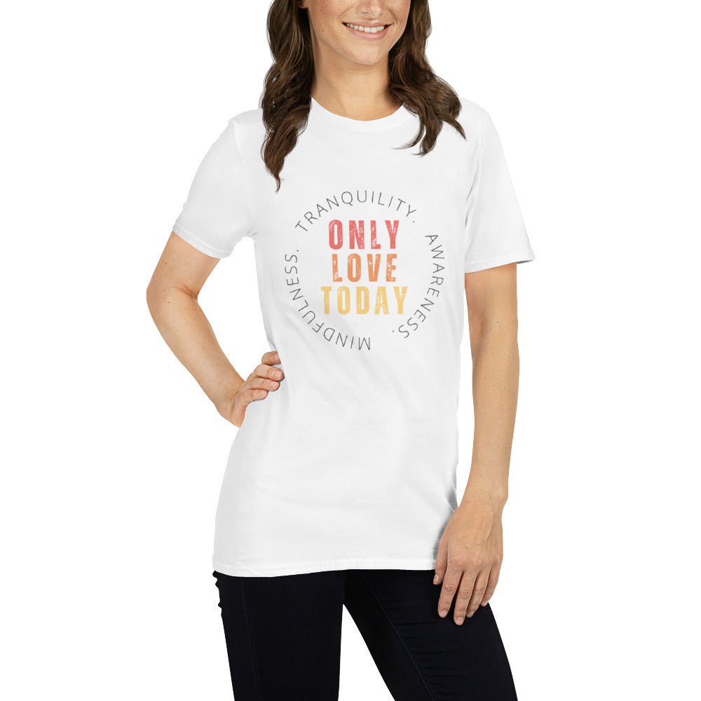 OLT Only Love Meaning T-Shirt