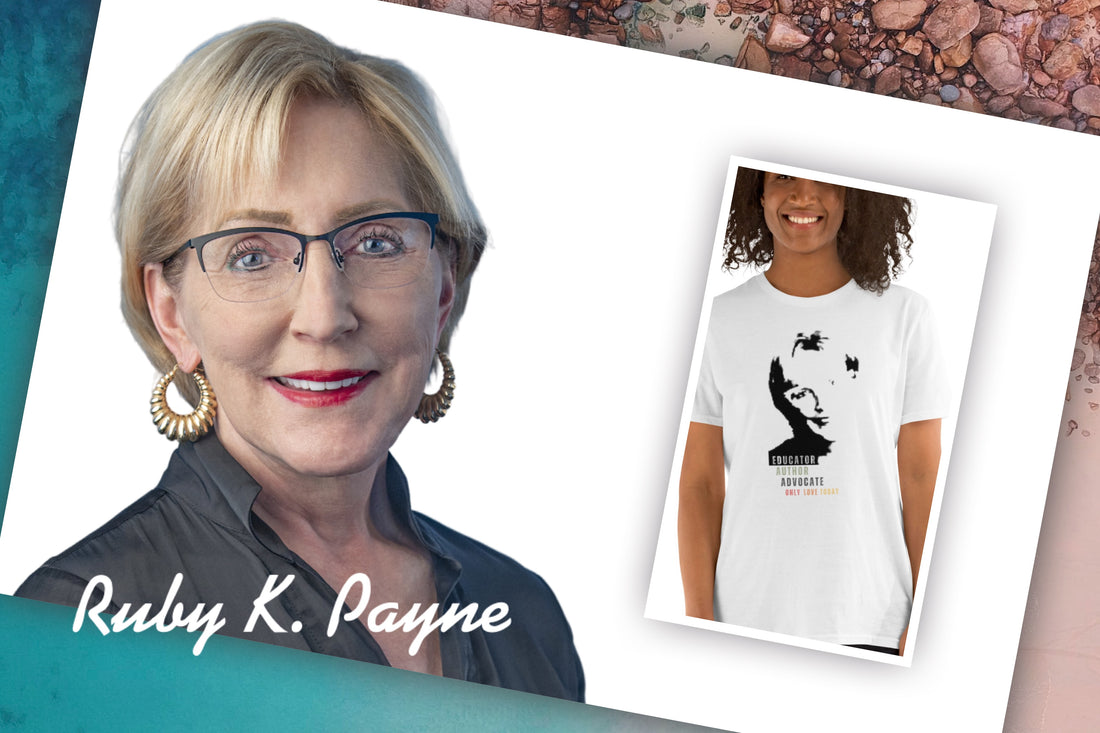 Unlocking Empathy and Mindfulness: The Wisdom of Ruby K. Payne