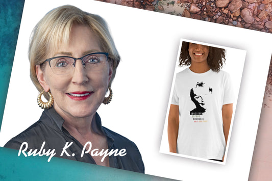 Unlocking Empathy and Mindfulness: The Wisdom of Ruby K. Payne