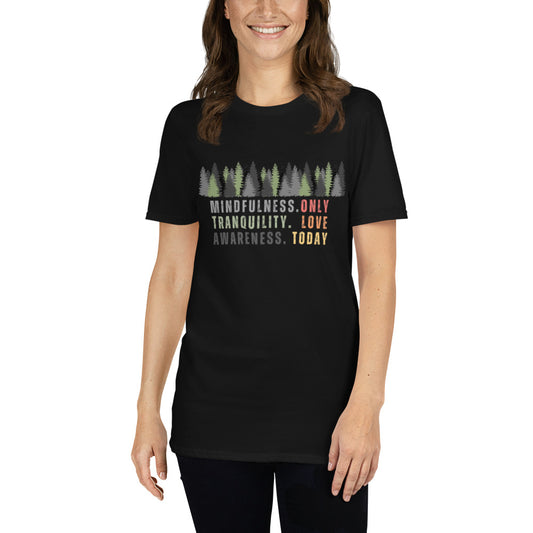 Only Love Today Forest T-shirt