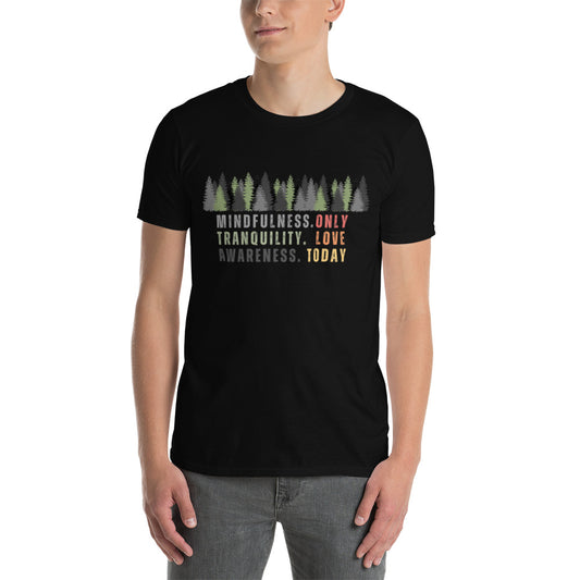 Only Love Today Forest T-shirt