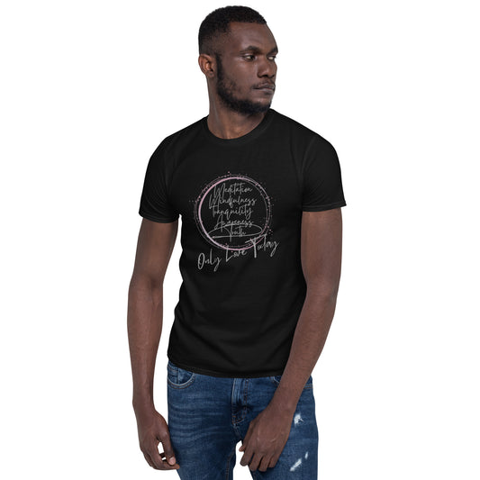 Only Love Today Truth Pathway T-Shirt