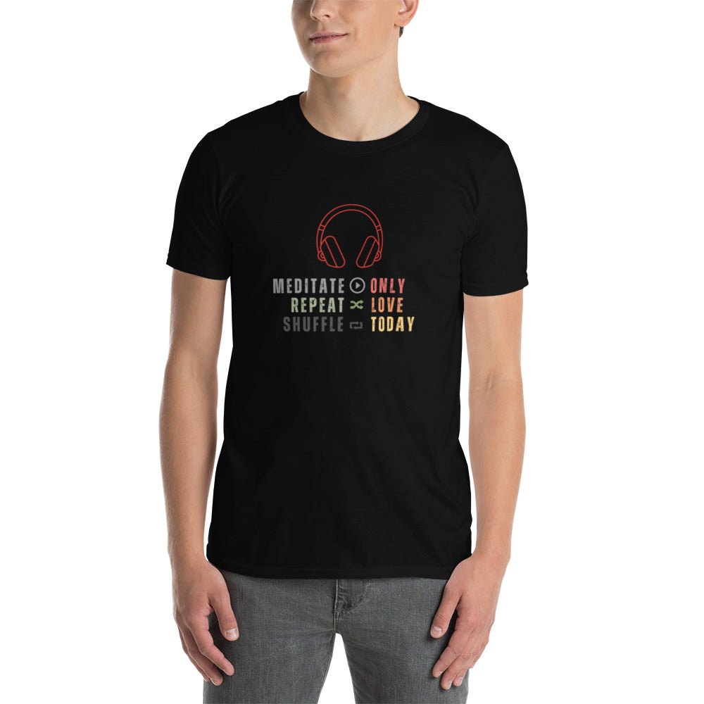 Only Love Today Headphones T-Shirt