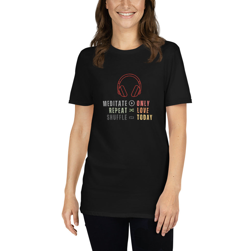 Only Love Today Headphones T-Shirt