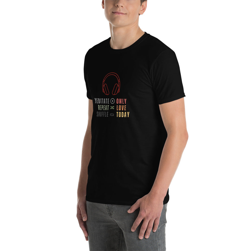 Only Love Today Headphones T-Shirt