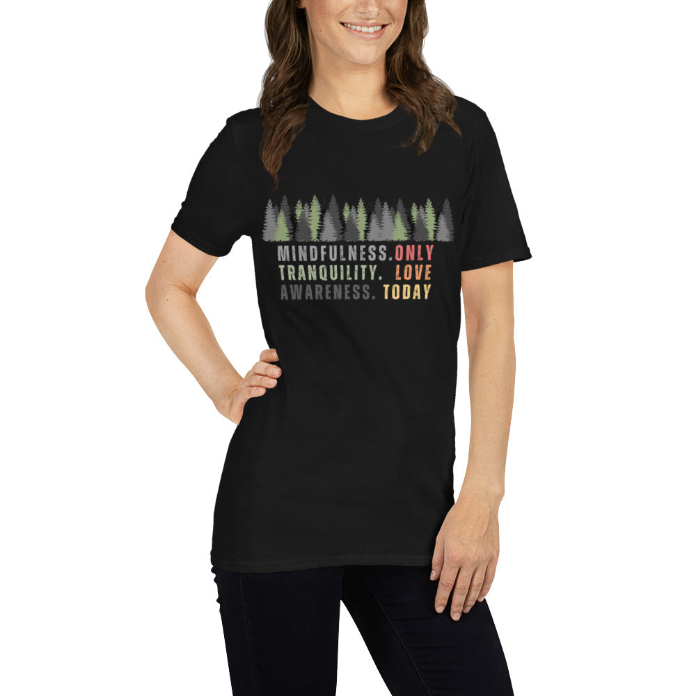 Only Love Today Forest T-shirt