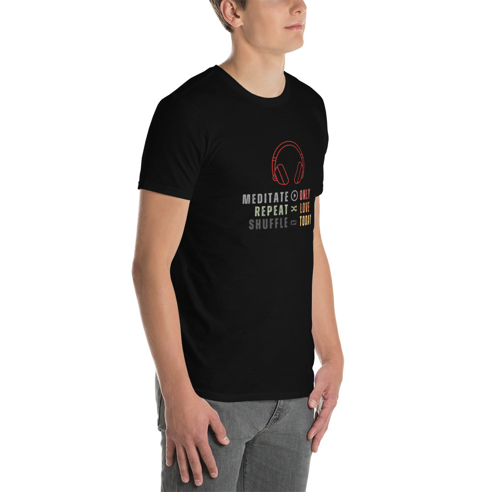 Only Love Today Headphones T-Shirt