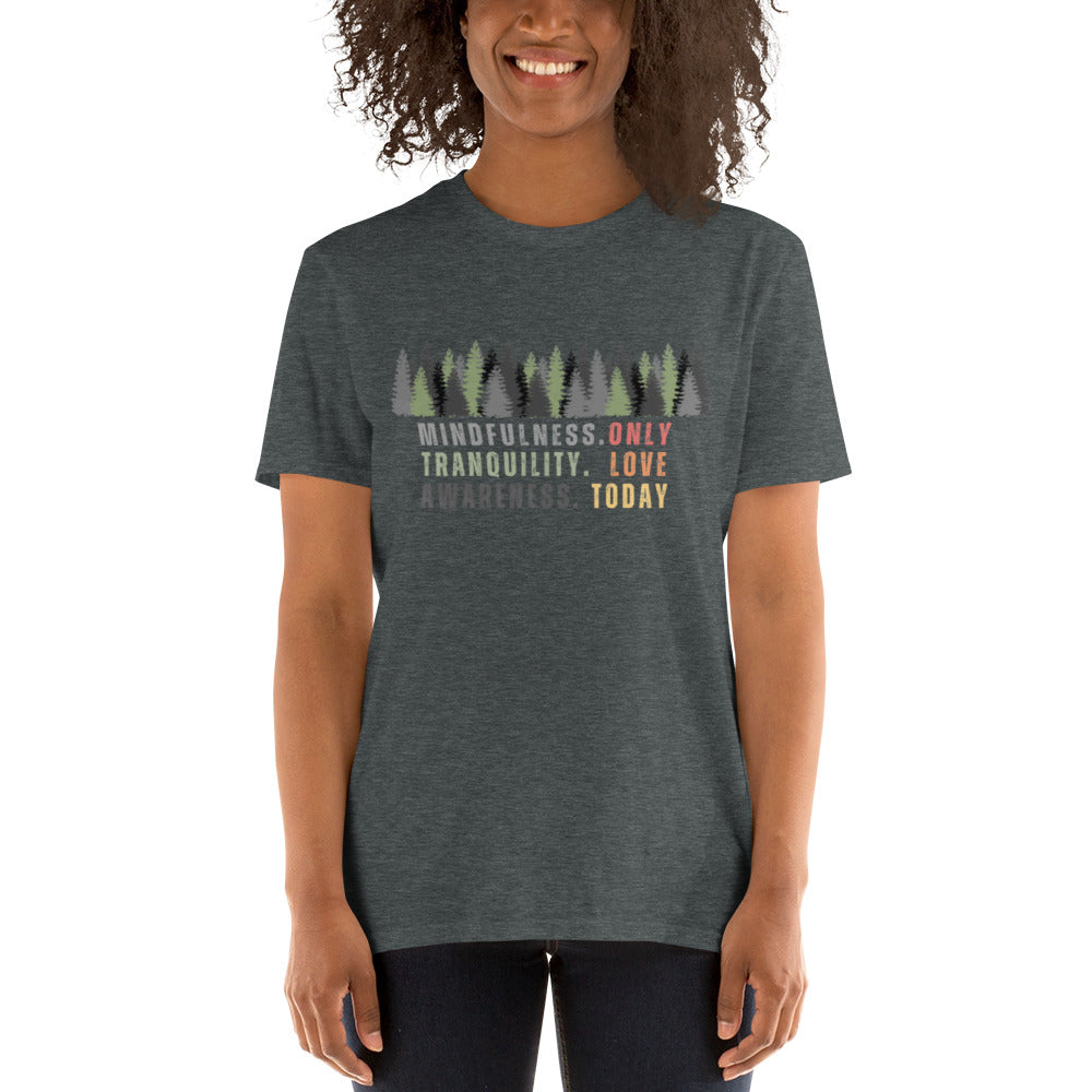 Only Love Today Forest T-shirt
