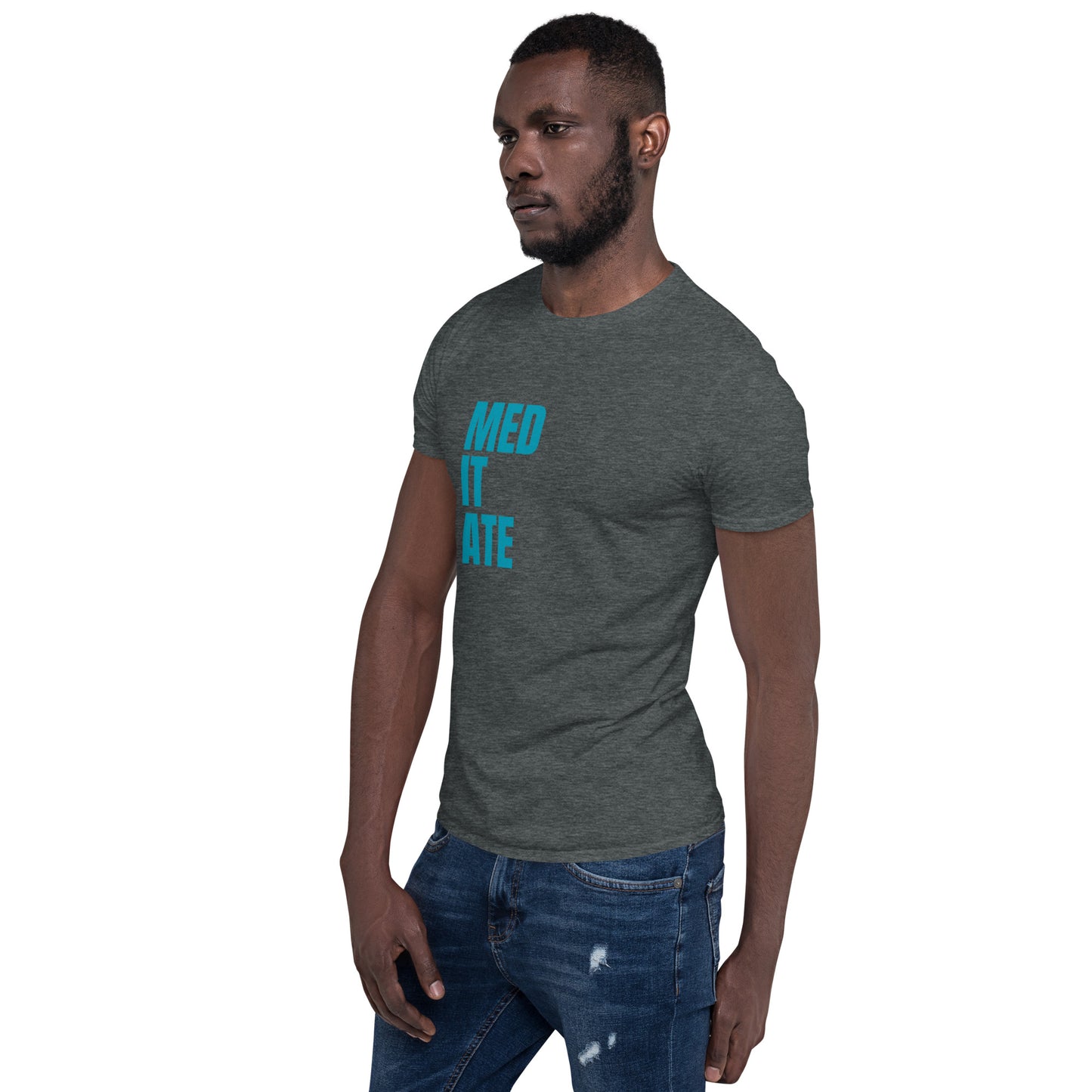 Only Love Today Med-it-ate T-Shirt - Heather