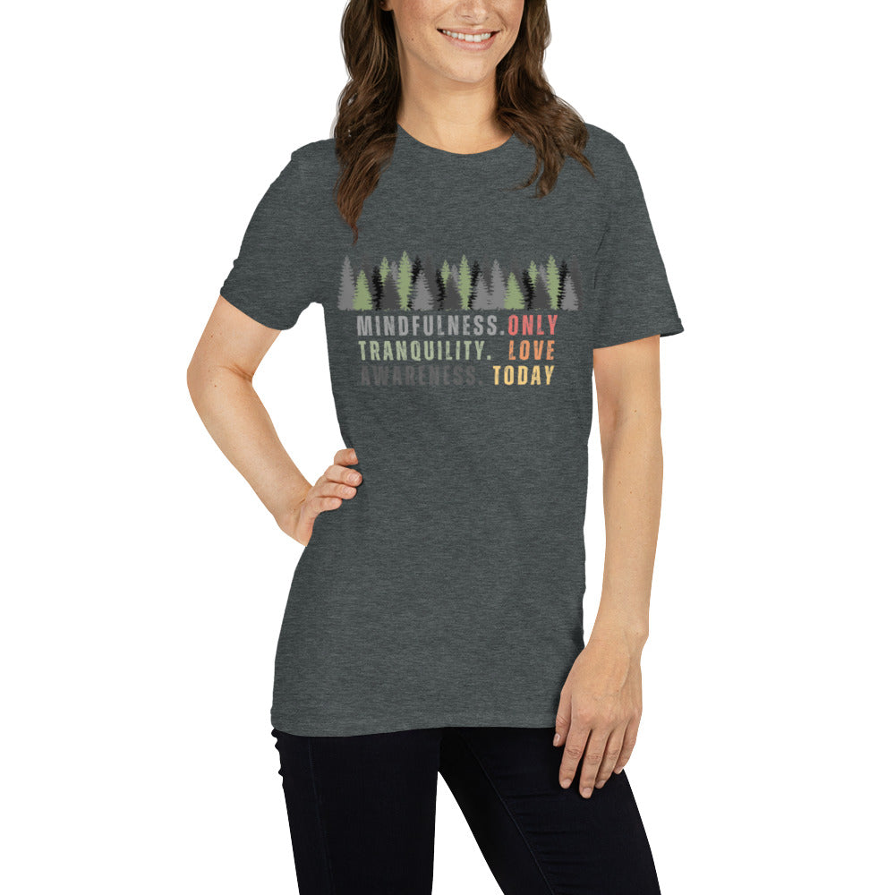 Only Love Today Forest T-shirt
