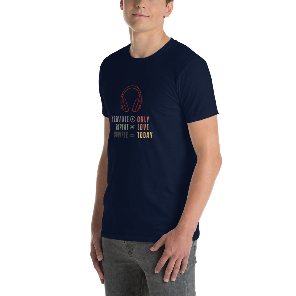 Only Love Today Headphones T-Shirt