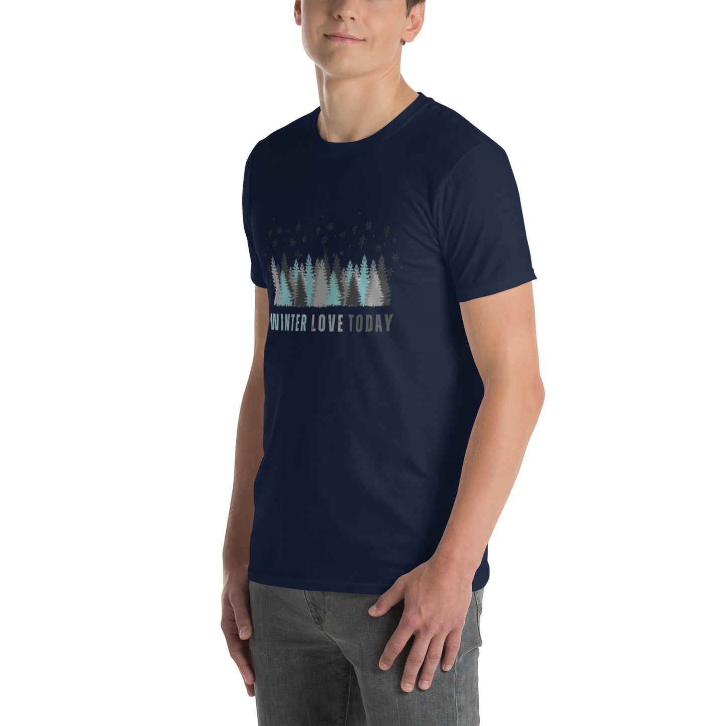 Only Love Today - Winter Love T-shirt