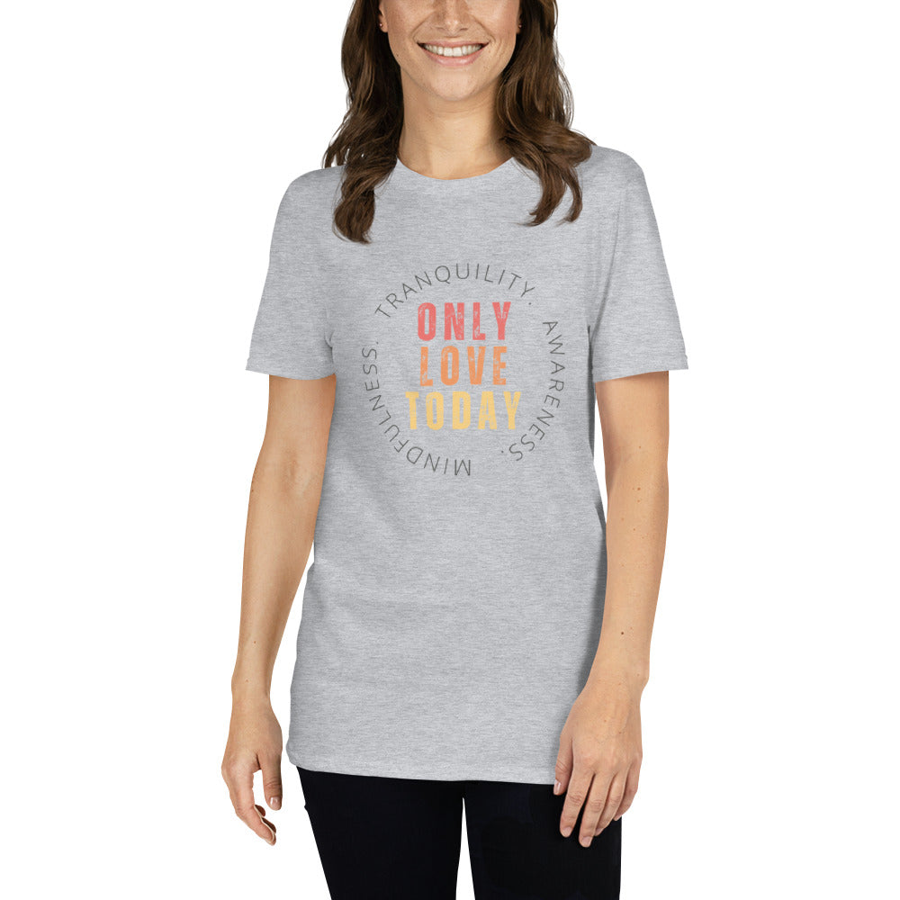 OLT Only Love Meaning T-Shirt