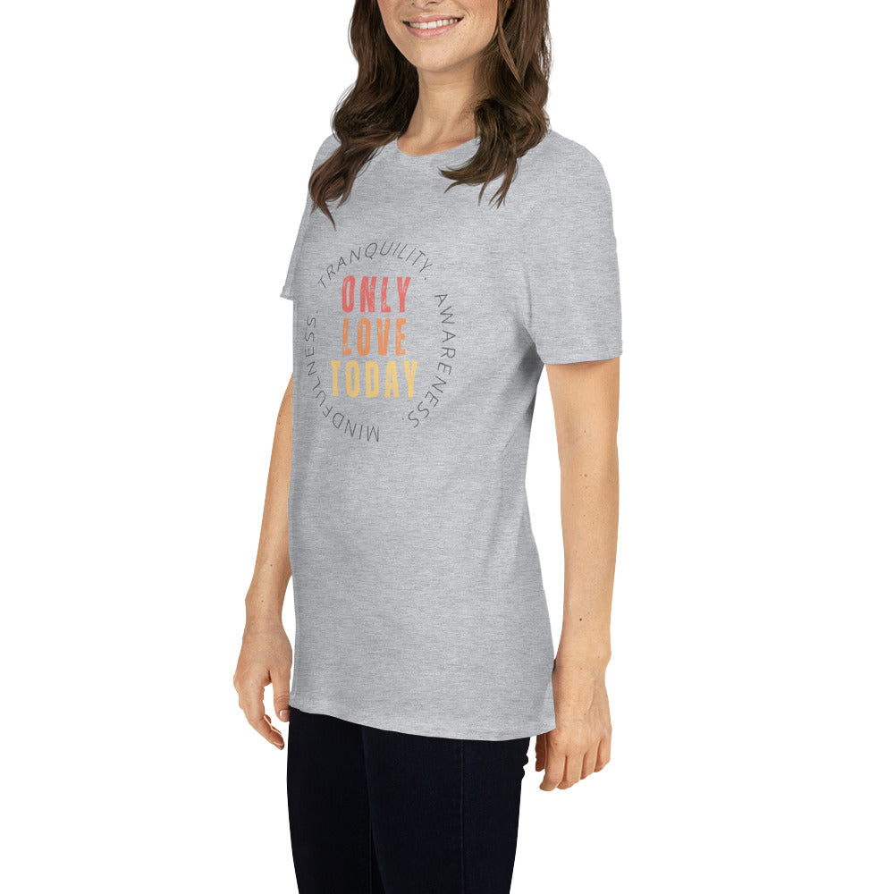 OLT Only Love Meaning T-Shirt