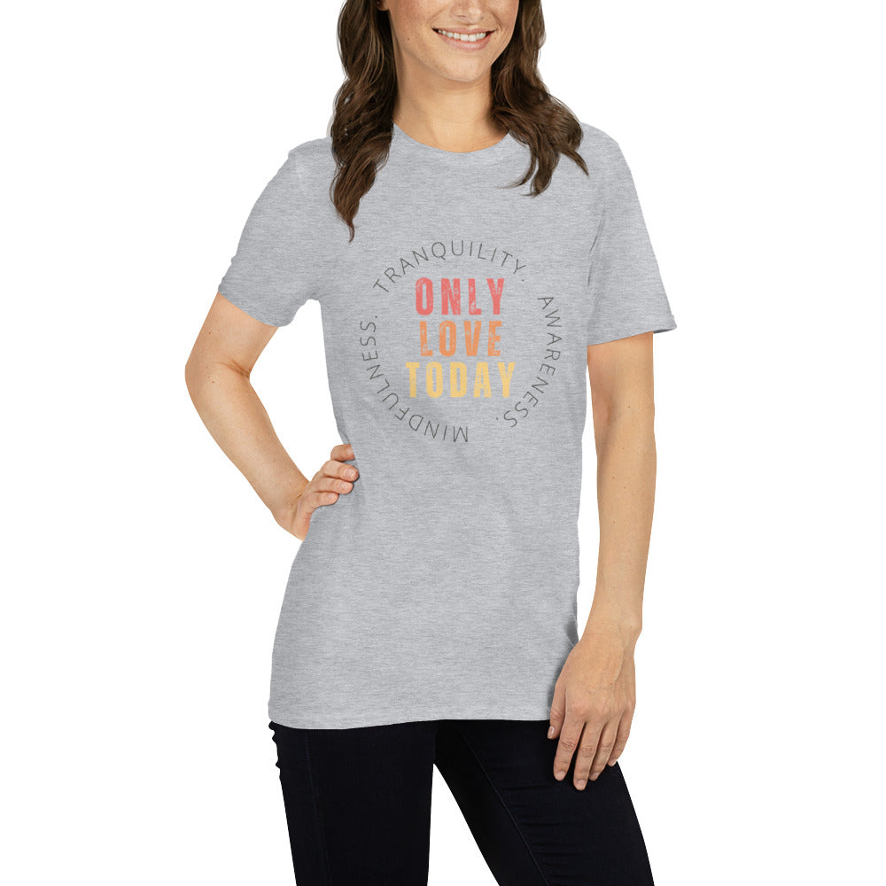 OLT Only Love Meaning T-Shirt