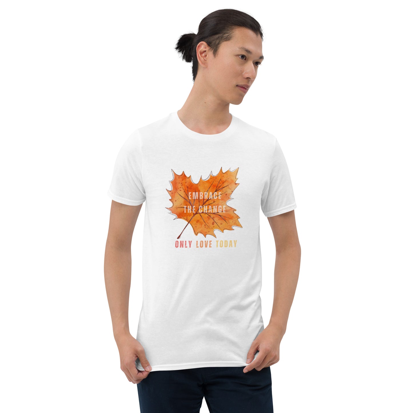 Only Love T-Shirt - Embrace Change with our Fall Maple Leaf T-Shirt