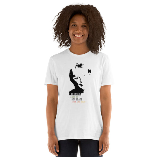 Only Love Today Ruby K. Payne t-shirt