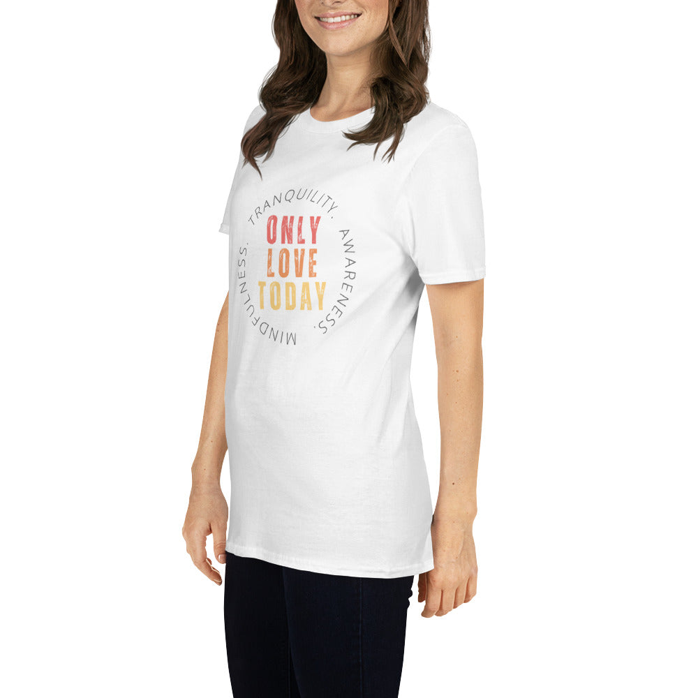 OLT Only Love Meaning T-Shirt